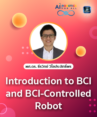 Introduction to BCI and BCI-Controlled Robot [Intermediate] IOT2004