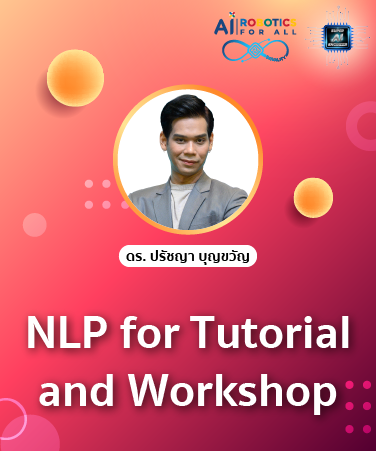 Advanced NLP for Tutorial and Workshop [Intermediate] NLP2003